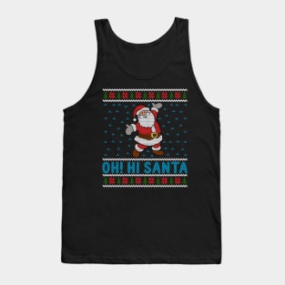 Oh Hi Santa Tank Top